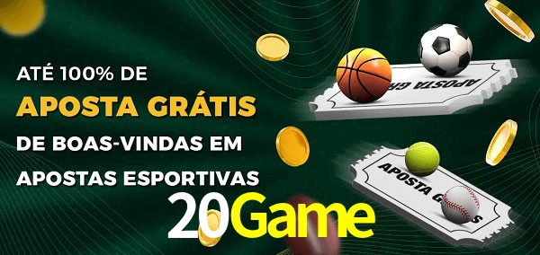 20Game Ate 100% de Aposta Gratis